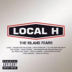 Local H : The Island Years